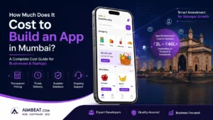 Read more about the article How Much Does It Cost to Build an App in Mumbai? A Practical Guide for Businesses