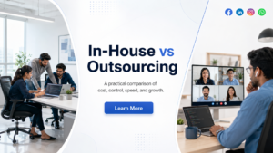 Inhouse Development vs Outsourcing
