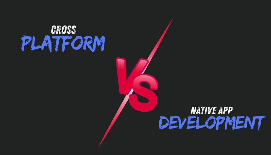 Read more about the article Cross-Platform vs Native App Development: What’s Best for Your Business in 2025?