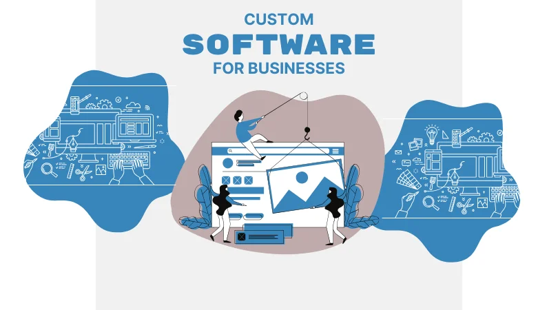You are currently viewing Why Every Modern Business Owner Needs Custom Software (Even If You’re Not Tech-Savvy)