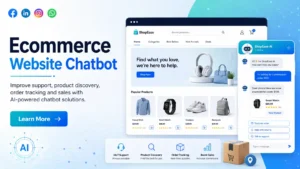 Read more about the article Chatbot for Ecommerce Website: A Complete Business Guide
